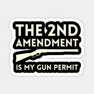 Second Amendment Magnet
