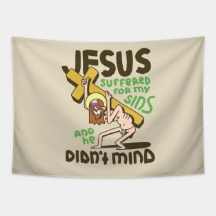 Jesus didn't mind Tapestry