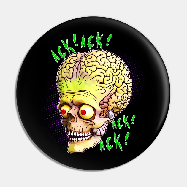 Mars Attacks Ack Ack Alien Head Pin by Nova5