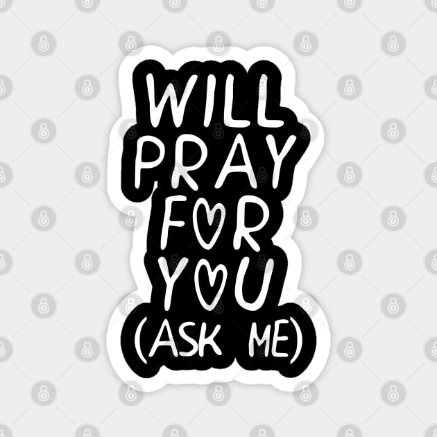 Will Pray For You Christian Prayer Magnet by zap