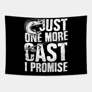 Just one cast I promise Tapestry