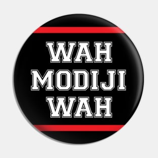 Waah Modiji Waah Funny Indian Political Quote Pin