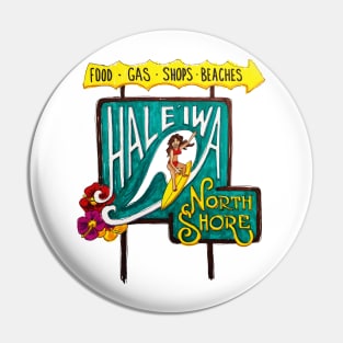 Haleiwa North Shore Sign Woman Drawing Pin