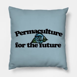 Permaculture for the Future Pillow