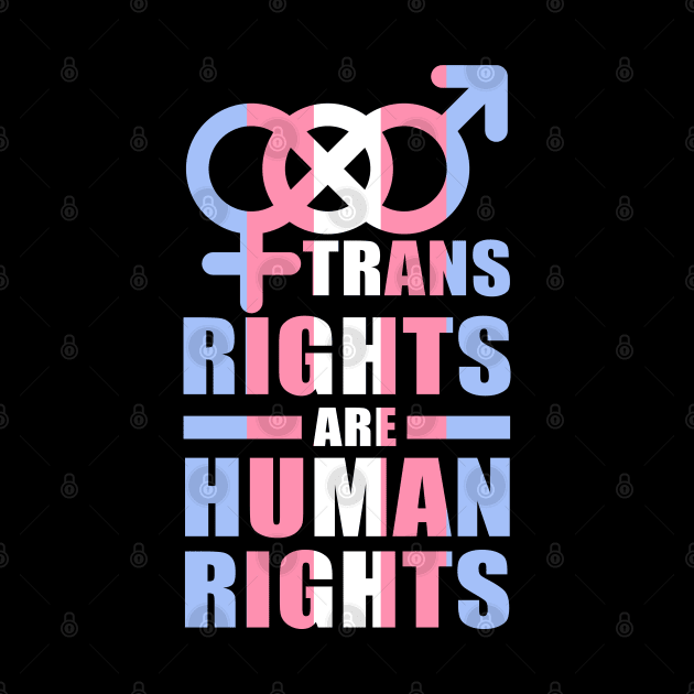 Trans Rights Are Human Rights by Pridish