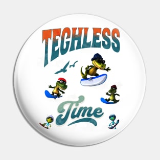 Techless Time Alien Alligator Gator Snowboard Surfboard Boogie Board Tee Pin