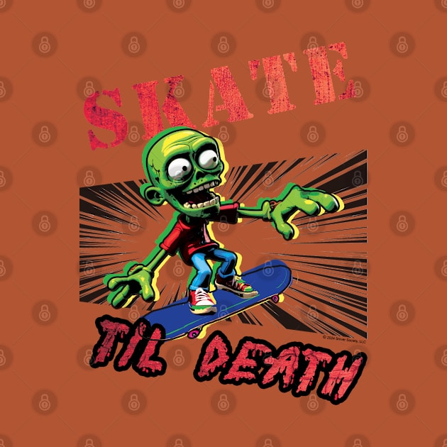 Skate Til Death by Daily Detour