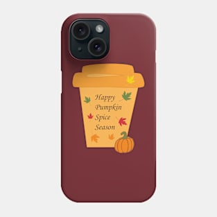 Happy Pumpkin Spice Season Phone Case