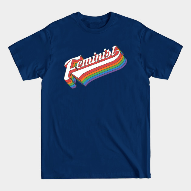 Retro Feminist Feminism 70s Style Vintage - Feminist - T-Shirt