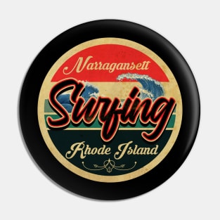 Narragansett, Rhode Island Surf Pin