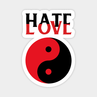 Yin Yang Love Hate Magnet