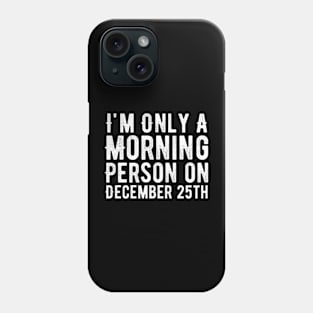 Vintage Funny Christmas Quote Phone Case