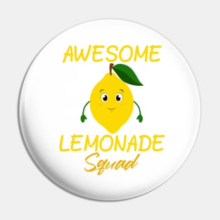 Awesome lemonade squad Pin