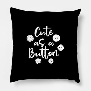 Cute as a Button Pillow