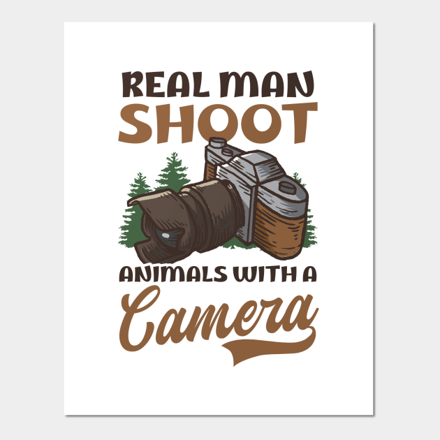Animal Photographer Shirt | Shoot Animals With Camera - Animal Photographer - Posters and Art Prints | TeePublic Animal Photographer Shirt | Shoot Animals With Camera - Animal Photographer - Posters and Art Prints | TeePublic