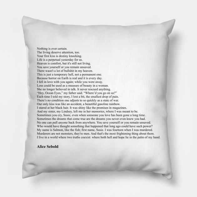 Alice Sebold Quotes Pillow by qqqueiru