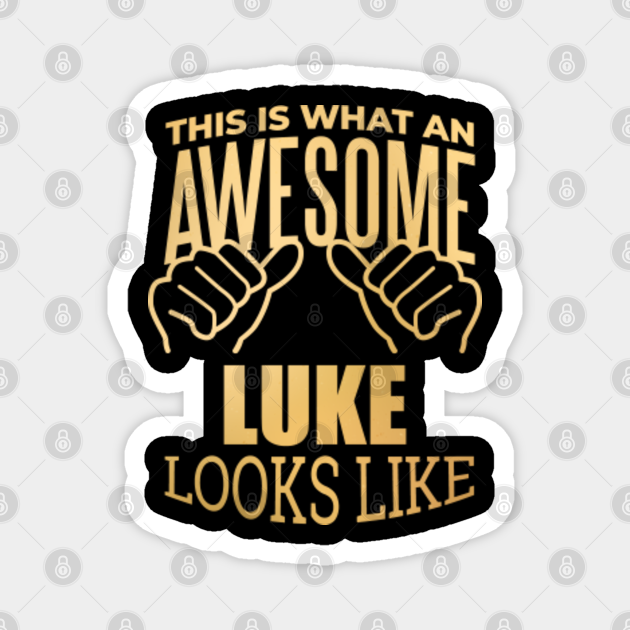 Luke Name - Luke Name - Magnet | TeePublic Luke Name - Luke Name - Magnet | TeePublic