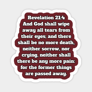 Revelation 21:4 King James Version (KJV) Bible Verse Typography Magnet