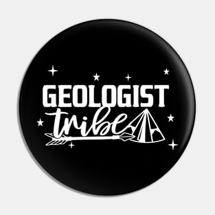 Best Geologist Tribe Retirement 1st Day of Work Appreciation Job Pin