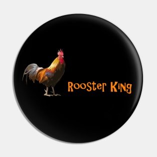 Rooster King on Black Horizontal Pin