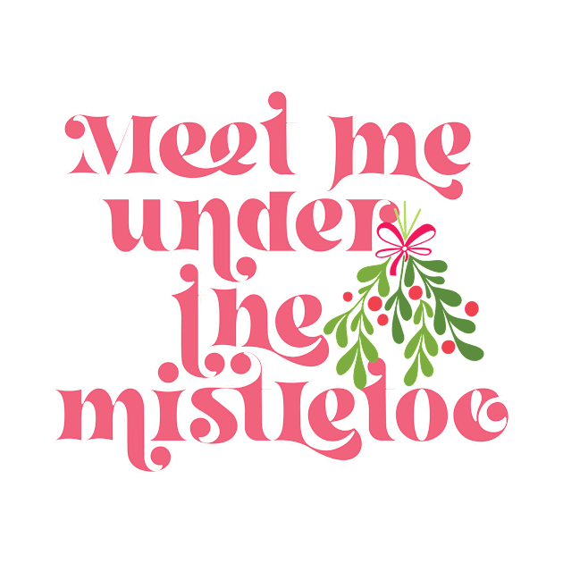 Meet me under the mistletoe by Perpetual Brunch