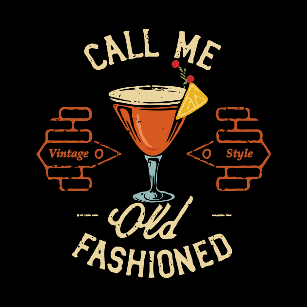 Call Me old Fashioned, Vintage Cocktail by Chrislkf