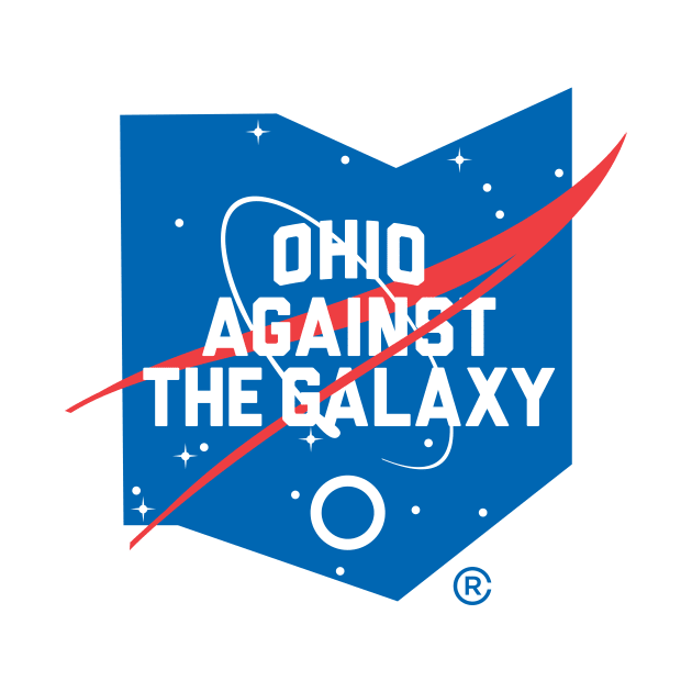 Ohio Against The Galaxy by madebyrobbycee