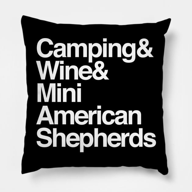 Camping, Wine, American Mini Shepherds Pillow by kvothewordslinger