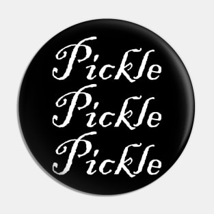 Fancy Pickle Pin