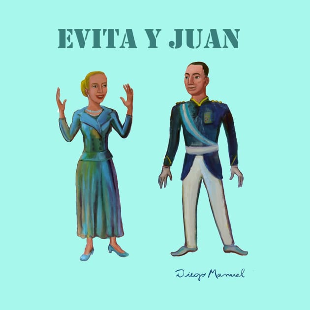 Evita and Juan Peron by diegomanuel