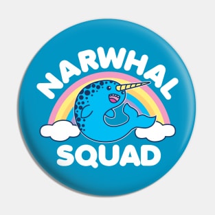 Narwhal Squad Pin