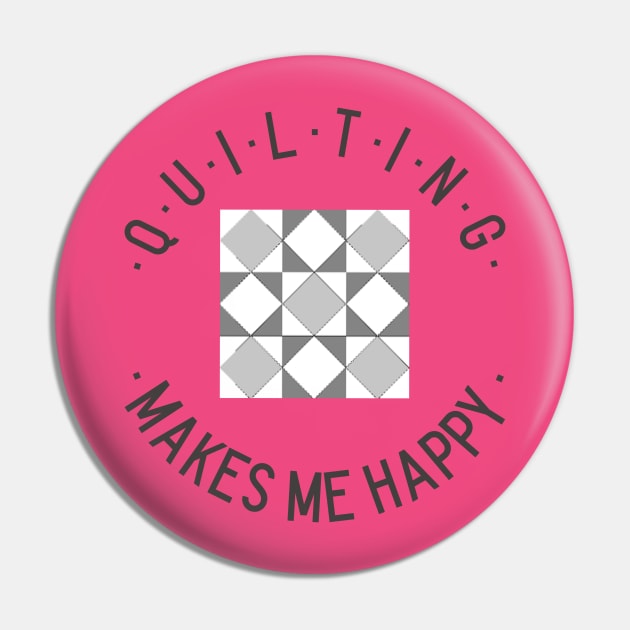 Quilting makes me happy! Pin by Fun Graffix!