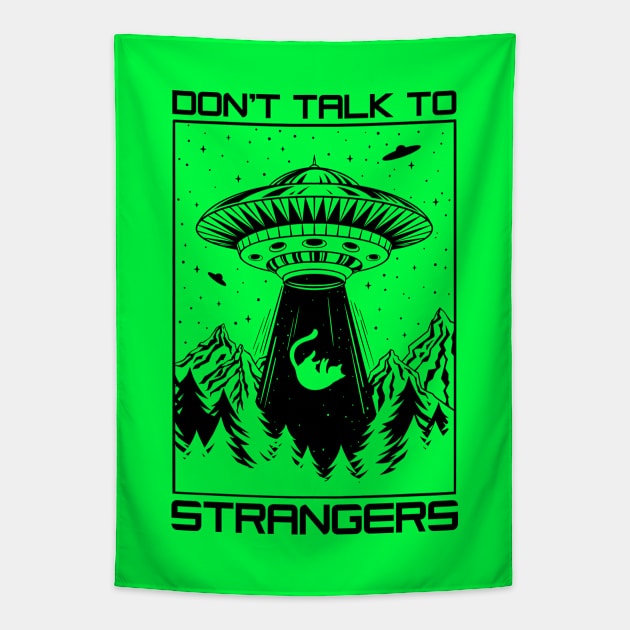 Don't Talk To Strangers Tapestry by OccultOmaStore