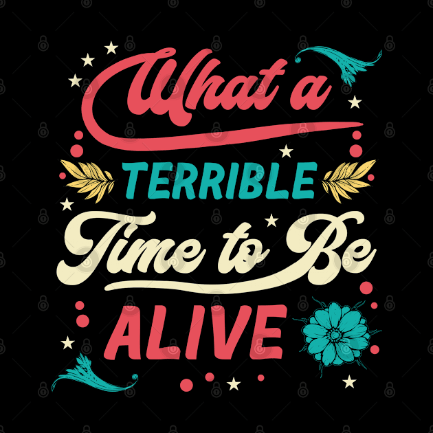 Terrible Time - Funny Sayings by karutees
