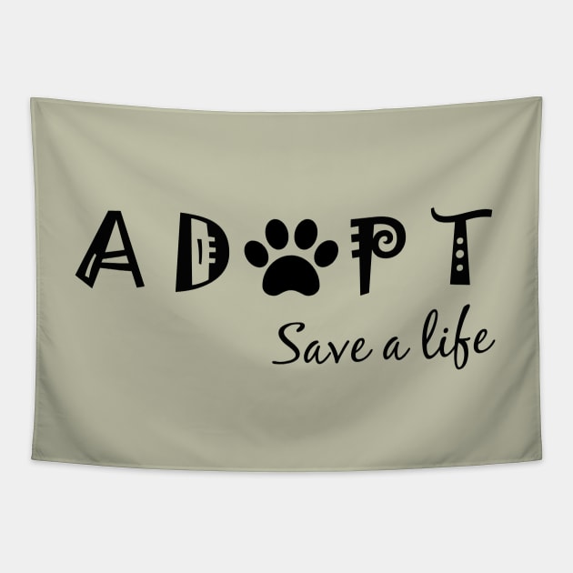 Adopt - Save a Life Tapestry by nyah14