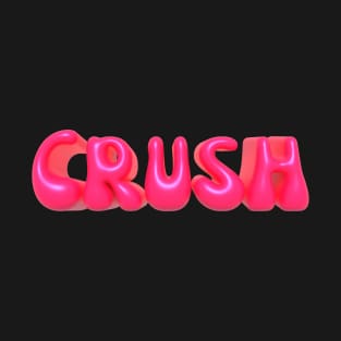 Crush T-Shirt