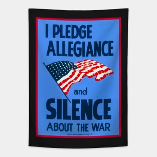 I Pledge Allegiance And Silence WPA Restored Print Tapestry