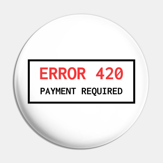 Error 420 Payment Required Pin by lukassfr