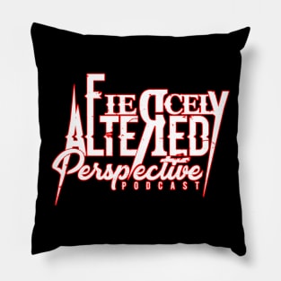 Fiercely Altered Perspective Pillow