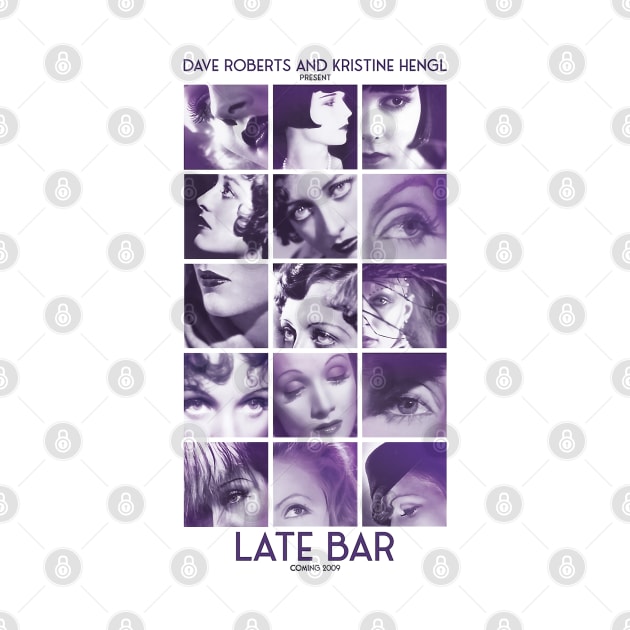 Limited edition - Presenting Late Bar (2009) by wewewopo