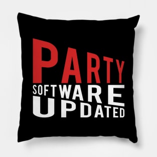 Party Software Updated #2 Pillow