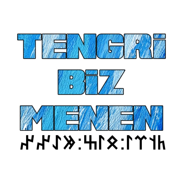 Tengri Biz Menen by Tuwegl