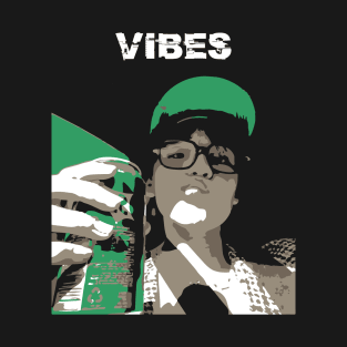 vibes. summer. cool. funny T-Shirt