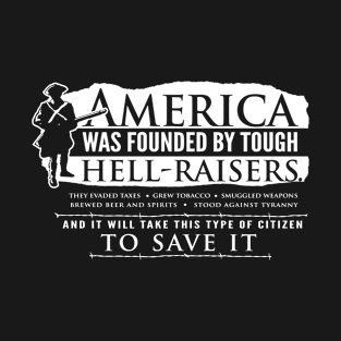 American Hell Raiser T-Shirt