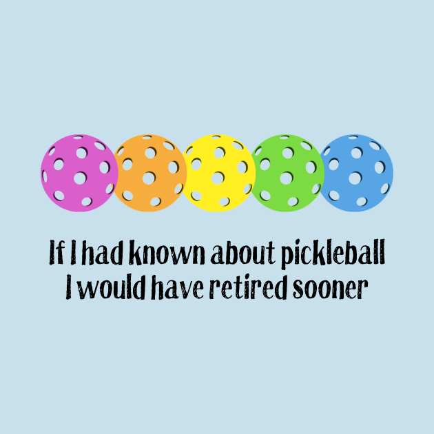 Pickleball for Retired People by numpdog