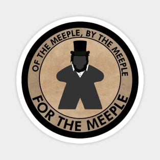 Gaming Abe Lincoln - For the Meeple Magnet