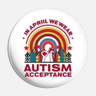 Happy Autism People Acceptance In April We Wear Red Autism Pin