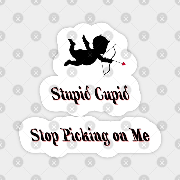 Stupid Cupid Magnet by ButterfliesT