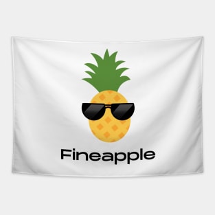 Fineapple pineapple pun Tapestry