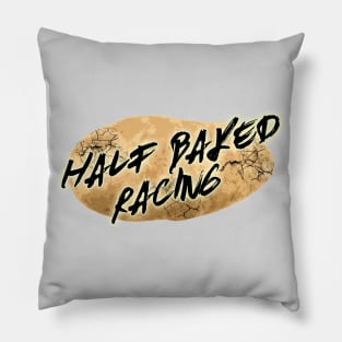 Half-Baked Racing Pillow